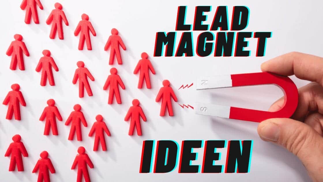 Lead Magnet Beispiele und Ideen Leadmagnet