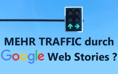 Wie Du mit dem Google Web Stories WordPress Plugin Web Stories erstellen kannst, um dadurch mehr SEO Traffic zu erzeugen