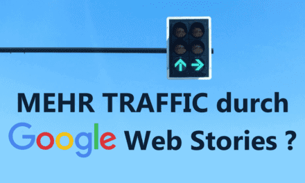 Wie Du mit dem Google Web Stories WordPress Plugin Web Stories erstellen kannst, um dadurch mehr SEO Traffic zu erzeugen