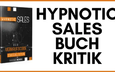 Hypnotic Sales Erfahrungen – Kritik zum neuen Buch von Sascha Mende