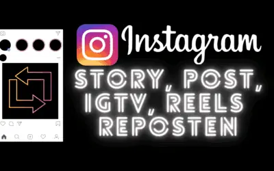 Wie Du Deinen Insta Post, IGTV Video, Reel oder Deine Instagram Story reposten und teilen kannst 2026