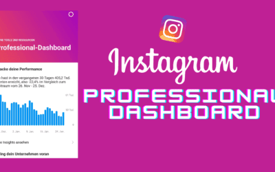 Instagram Professional Dashboard 2026 – Wer bekommt es und welche Funktionen und Nutzen bringt es?