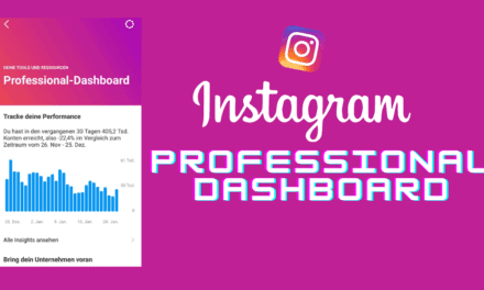 Instagram Professional Dashboard 2023 – Wer bekommt es und welche Funktionen und Nutzen bringt es?