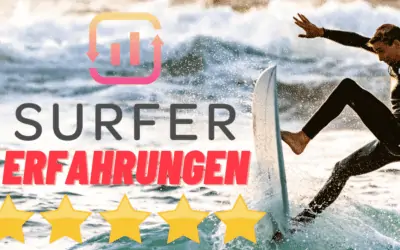 Surfer Seo Erfahrungen und Test 2026 – Alles zu Preise, Kosten und Funktionen von Surferseo