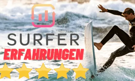 Surfer Seo Erfahrungen und Test 2023 – Alles zu Preise, Kosten und Funktionen von Surferseo