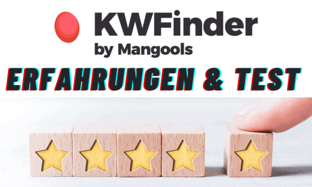 KWFinder Erfahrungen & Test 2023 – Alles zu Preise, Kosten und Alternativen des wahrscheinlich besten Keyword Finder Tools für Anfänger und Blogger
