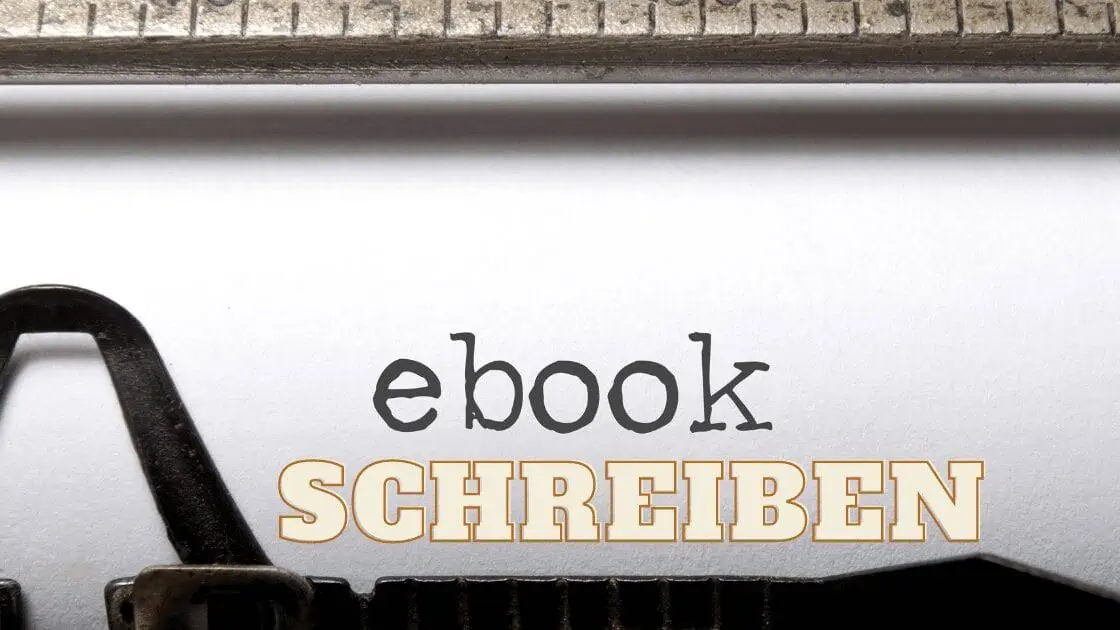 Wie Du in 7 Schritten ein Eigenes Ebook schreiben, erstellen, veröffentlichen und verkaufen kannst 2025