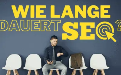 Wie lange dauert es bis SEO Maßnahmen greifen und wirken?