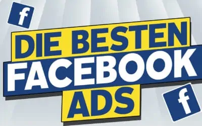 Die Besten Facebook Ads Beispiele und Ideen 2026 – inklusive Strategien zu Ad Library, Werbeanzeigen Vorlagen