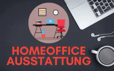 Welche Homeoffice Ausstattung an Technik, Möbel, Zubehör, Laptop, Monitor, Bildschrim, Headset, Webcam, Mikrofon, Beleuchtung brauche ich?