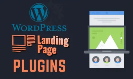 Die 6 Besten WordPress Landing Page Plugins inkl. Alternativen in 2024