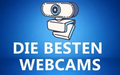 Die Beste Webcam zum Streamen 2022 – Was ist die Beste Streaming Webcam?