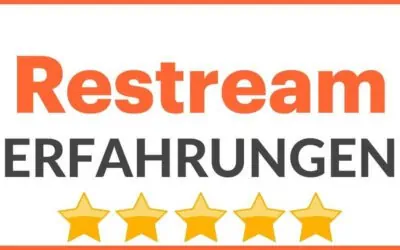 Restream Erfahrungen & Test 2026 – Alles was Du zu Funktionen, Preise, Kosten und restream.io Alternativen wissen musst