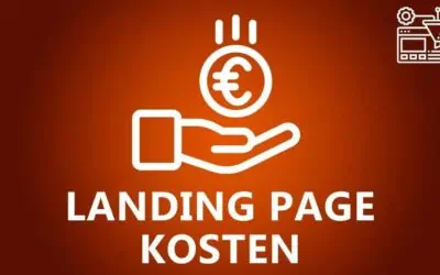 Landing Page Kosten: Was kostet eine Landingpage?