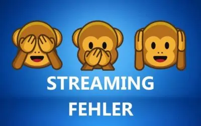 Top 12 Live Streaming Fehler bzw. Probleme und wie Du sie verhinderst und löst