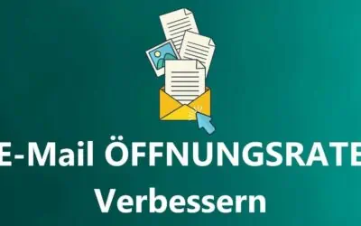 15 Wege, Wie Du Deine E-Mail Öffnungsrate verbessern kannst