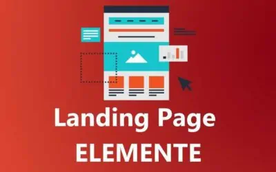 19 überzeugende Landing Page Elemente und Inhalte 2026 – und wann man sie einsetzen sollte