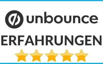 Unbounce Erfahrungen & Test 2026 – Alles was Du zu Funktionen, Preise, Kosten, Conversion Intelligence und Alternativen wissen musst