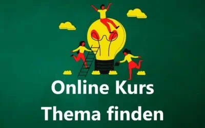 Wie du Online Kurs Ideen und ein profitables Online Kurs Thema finden kannst