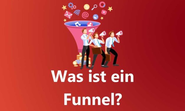 Was ist ein Funnel? Wie funktioniert er und was ist der Unterschied zwischen einem Sales Funnel, zu deutsch Verkaufstrichter, und einem Marketing Funnel?