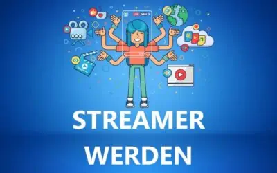 Wie Du erfolgreicher Live Streamer werden kannst 2026 – Schritt für Schritt Anleitung für Live Streaming Anfänger und Beginner