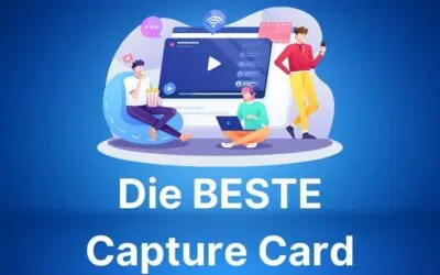 Die Besten Capture Cards für Live Streaming 2026 (Aufnahmekarte)