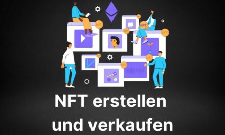 Eigene NFT erstellen und verkaufen 2022: Schritt für Schritt Anleitung für die Erstellung und den Verkauf von NFT-Kunst