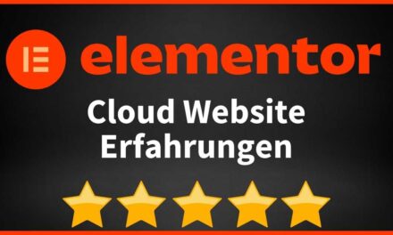 Elementor Cloud Website Erfahrungen und Test 2022 – Alles wichtige zu Preise, Kosten und Funktionen