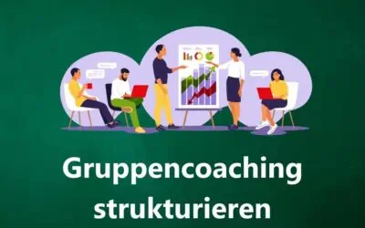 Wie man ein Gruppencoaching-Programm organisieren und strukturieren kann