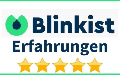 Blinkist Erfahrungen und Test 2026 – Alles was Du zu Funktionen, Preise, Kosten und Alternativen wissen musst