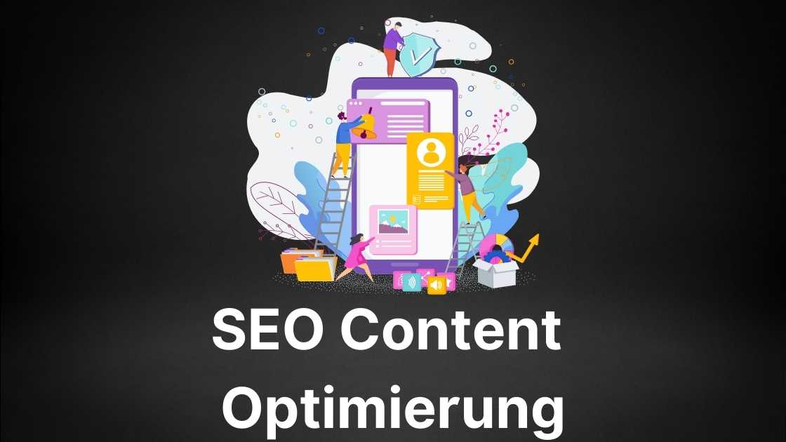 SEO Content Optimierung: Tipps, wie du Deinen Content für SEO optimieren kannst