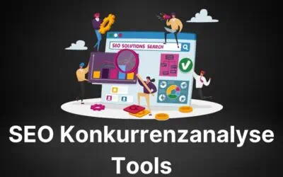 Die 7 Besten SEO Konkurrenzanalyse Tools und Software zur Wettbewerbsanalyse und Mitbewerberanalyse in 2026