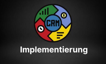 CRM Implementierung 2022: In 11 Schritten zur erfolgreichen CRM Einführung