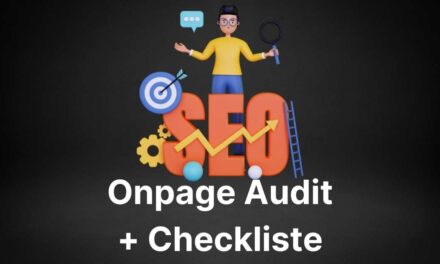 SEO Onpage Audit: Die ultimative On-Page SEO Checkliste in 2022