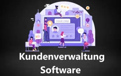 Kundenverwaltungsprogramm und Kundenverwaltung Software: Die 7 Besten Tools und Anbieter in 2026 im Vergleich