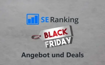 SE Ranking Black Friday Angebot & Deal 2026: Jetzt bis zu 20% + 20% Rabatt sichern!