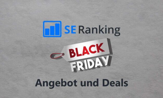 SE Ranking Black Friday Angebot & Deal 2022: Jetzt bis zu 20% Rabatt sichern!