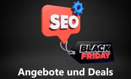 Die Besten SEO Tools Black Friday & Cyber Monday Angebote und Deals für Blogger in 2022