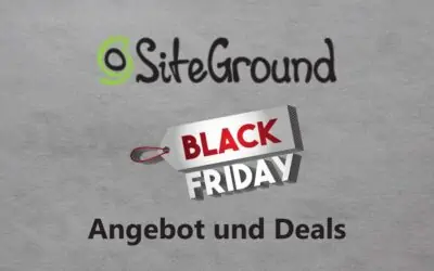 Siteground Black Friday Angebot & Deal 2026: Jetzt bis zu 84% Rabatt sichern!