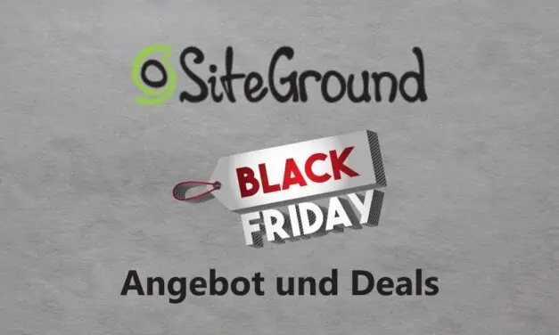 Siteground Black Friday Angebot & Deal 2023: Jetzt bis zu 84% Rabatt sichern!