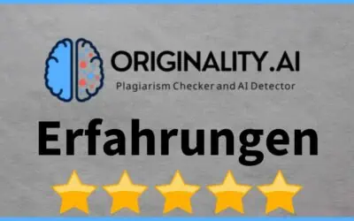 Originality AI Erfahrungen & Test 2026 – Alles was Du zu Funktionen, Preise und Kosten wissen musst