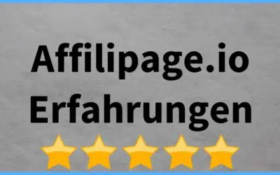 Affilipage Erfahrungen 2026: Nutzen, Preise, Kosten, Kaufen und Alternativen