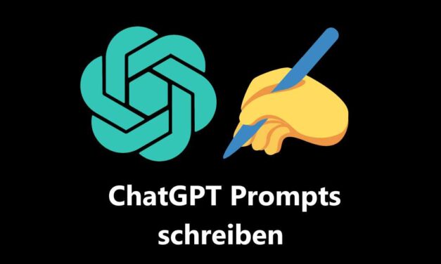 Wie Du ChatGPT Prompts schreiben kannst um bessere Antworten zu erzielen [ChatGPT Befehle schreiben lernen]