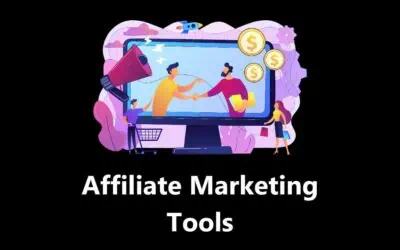 Die 16 Besten Affiliate Marketing Tools für Affiliate Marketer, Blogger und YouTuber in 2026 (auch kostenlose)