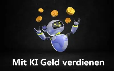 Mit KI Geld verdienen 2026: 23 Wege, Möglichkeiten und Ideen